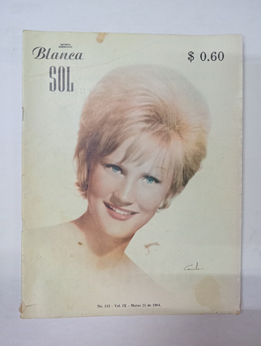 Revista Blanca Sol - Vol. Ix, No. 113, Marzo 25 De 1964 (Usado)