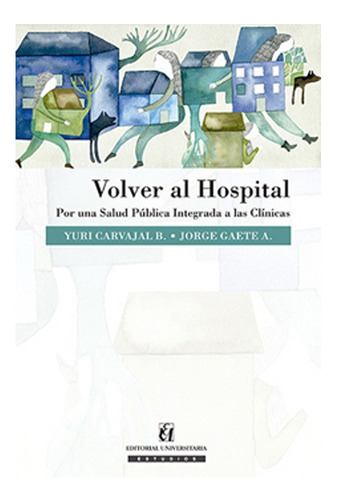 Volver Al Hospital