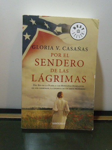 Adp Por El Sendero De Las Lagrimas Gloria V. Casañas / 2018