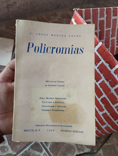 Jesús Medina López Policromías Poemas Firmado Primera Edició