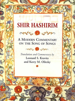 Libro Shir Hashirim: A Modern Commentary On Song Of Songs...