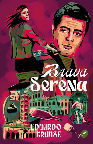 Brava Serena, de Krause, Eduardo. Editorial Editora Dublinense Ltda., capa mole em português, 2022