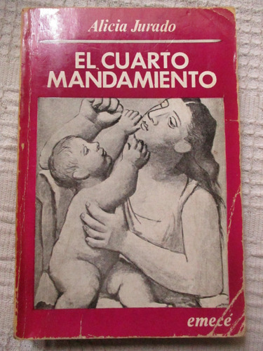 Alicia Jurado - El Cuarto Mandamiento - 1981 