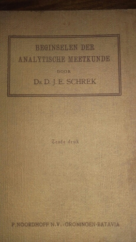 Principios Geometría Analítica Schrek 1941 Holanda Raro E12