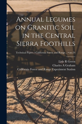 Libro Annual Legumes On Granitic Soil In The Central Sier...
