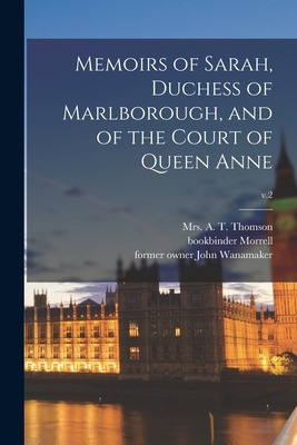 Libro Memoirs Of Sarah, Duchess Of Marlborough, And Of Th...