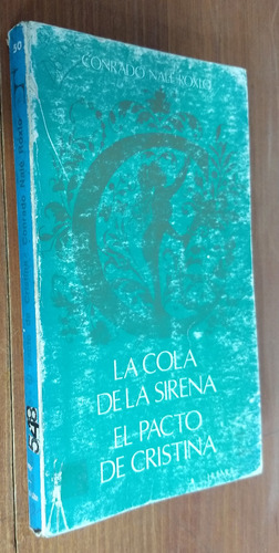 La Cola De Sa Sirena / El Pacto De Cristina - Roxlo - Huemul