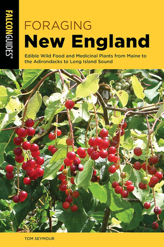 Libro: Foraging New England: Edible Wild Food And Medicinal