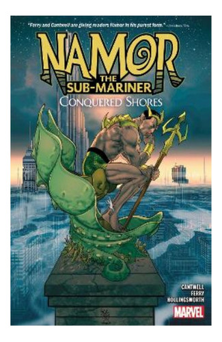 Namor The Sub-mariner: Conquered Shores - Christopher C. Eb9