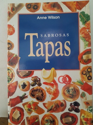 Tapas Sabrosas De Anne Wilson