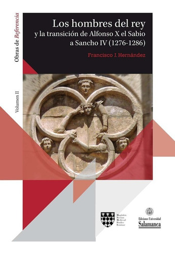 Libro Hombres Del Rey (2t) Transi.alfonso X El Sabio A Sa...