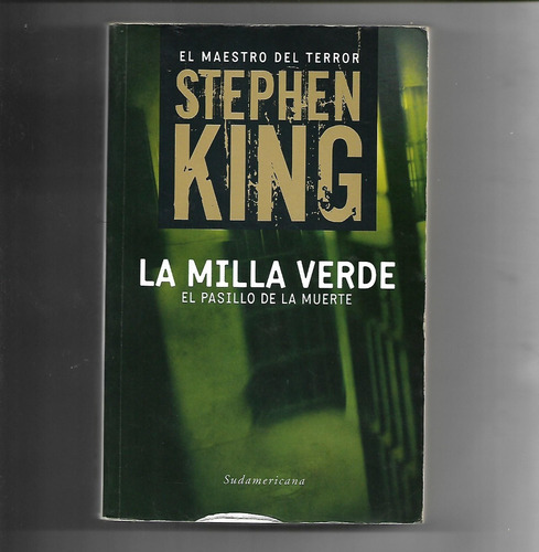 La Milla Verde El Pasillo De La Muerte De Stephen King 