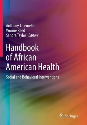 Libro Handbook Of African American Health: Social And Beh...