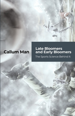 Libro Late Bloomers And Early Bloomers: The Sports Scienc...