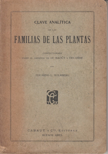 1917 Botanica Clave Analitica Familia Plantas Holmberg Raro