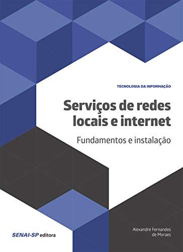 Libro Serviços De Redes Locais E Internet Fundamentos E Inst