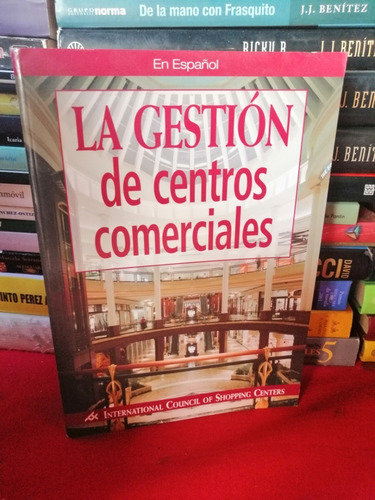 La Gestion De Centros Comerciales