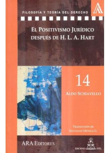 Libro Positivismo Juridico Despues De H L A Hart - Positivi