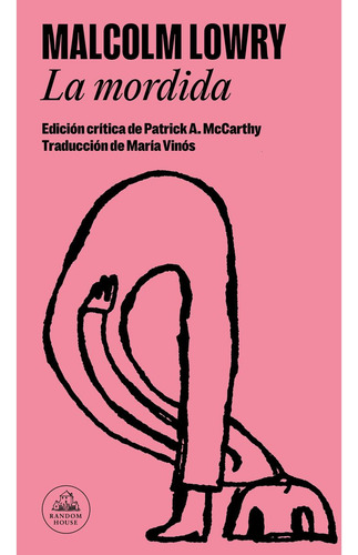 La Mordida Malcolm Lowry