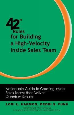 Libro 42 Rules For Building A High-velocity Inside Sales ...