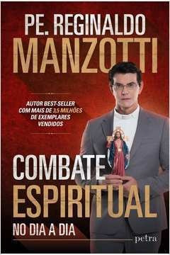Livro Combate Espiritual No Dia A Di Reginaldo Manzotti