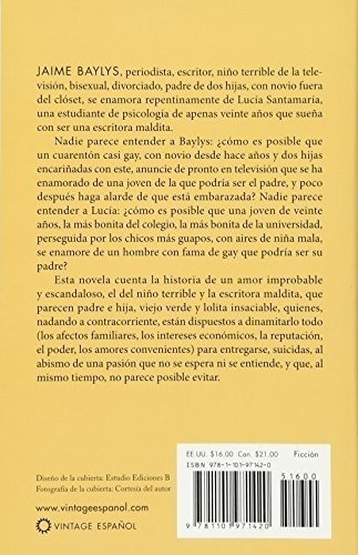 El Niño Terrible Y La Escritora Maldita - Bayly,.., de Bayly, Jaime. Editorial Vintage Espanol en español