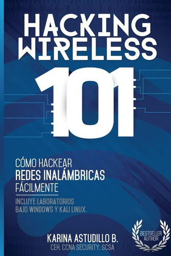 Libro: Hacking Wireless 101: ¡cómo Hackear Redes Inalámbrica