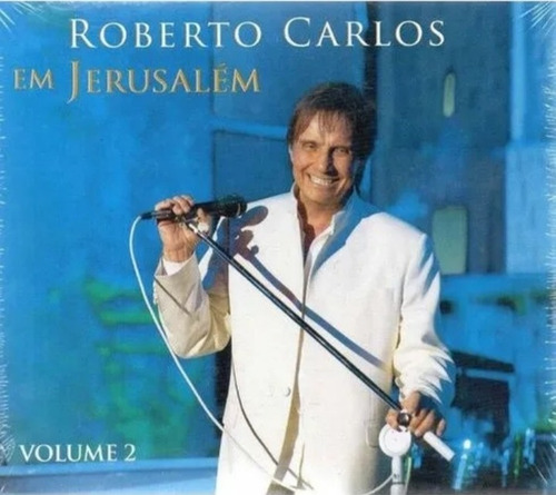 Cd Roberto Carlos Vol.2 Em Jerusalém - Novo Lacrado.