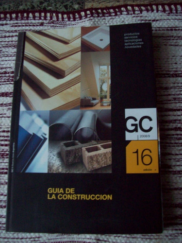 Guía De La Construcción - Edición 16°