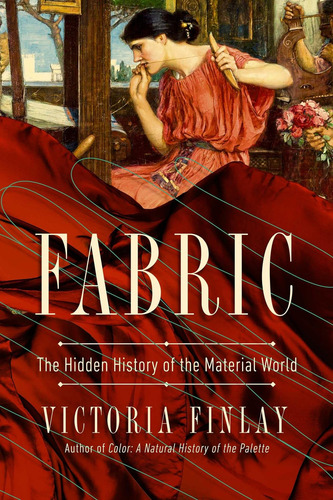 Libro: Tecido: A História Oculta Do Mundo Material