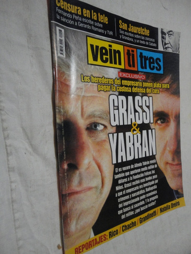 Revista Veintitres Nº 227 - Noviembre 2002- Grassi Vs Yabran