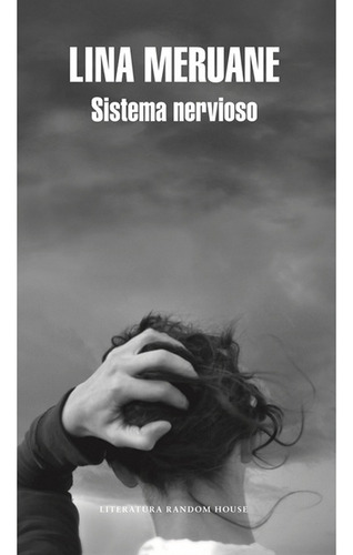 Sistema Nervioso - Lina Meruane