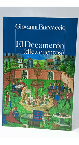 El Decamerón - Giovanni Boccaccio - Diez Cuentos - Prima