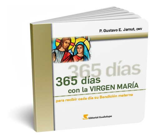 365 Días Con La Virgen María - Jamut