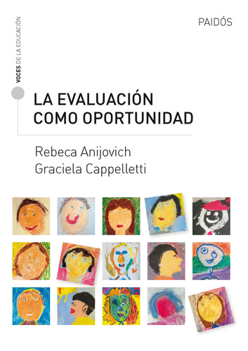La Evaluación Como Oportunidad - Anijovich Y Cappelletti
