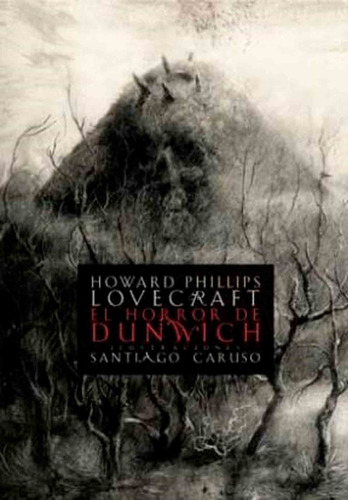 El Horror De Dunwich - H.p. Lovecraft - Caruso - Zorro Rojo