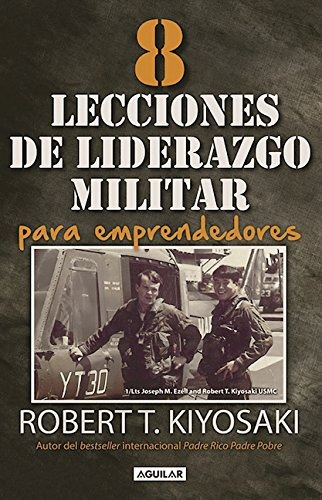 Libro : 8 Lecciones De Liderazgo Militar Para Emprendedor...