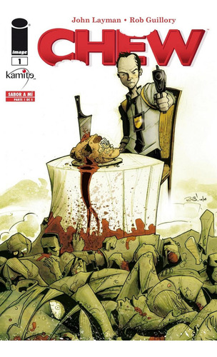 Chew 1, De John Layman., Vol. 1. Editorial Kamite, Tapa Pasta Blanda, Edición 1 En Español, 2014