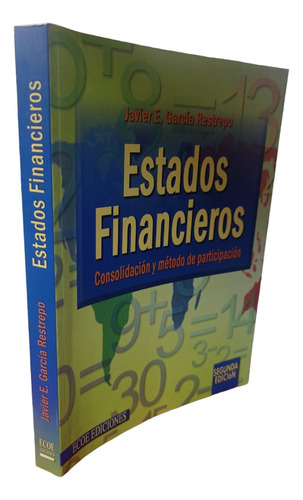 Estados Financieros Javier García Ecoe  Segunda Edición