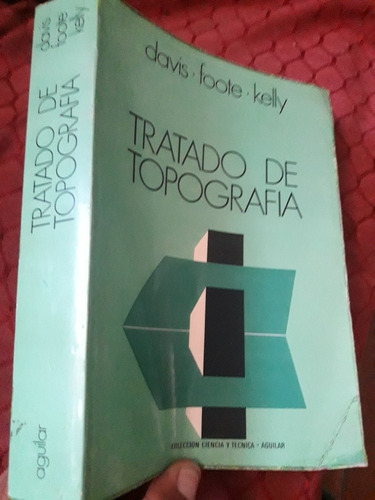 Libro Tratado De Topografia Davis Kelly