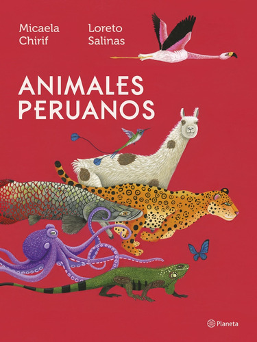 Animales Peruanos - Micaela Chirif