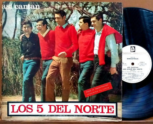 Los 5 Del Norte - Así Cantan - Lp Promo Año 1969 Folklore