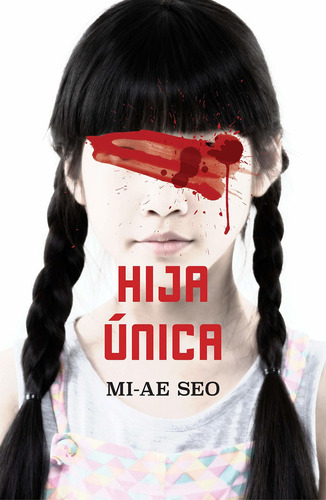 Libro Hija Única / The Only Child Nuevo