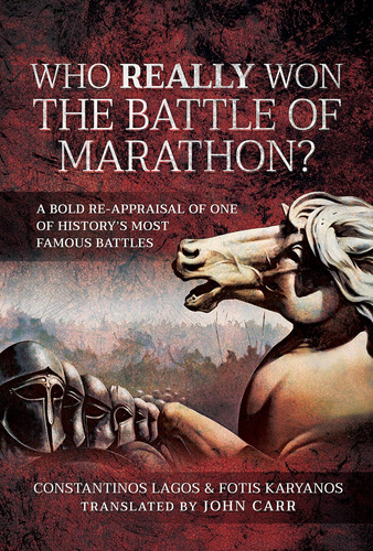 Libro: Who Really Won The Battle Of Marathon?: A Bold Of One