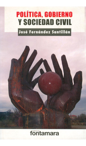 Libro Política, Gobierno Y Sociedad Civil