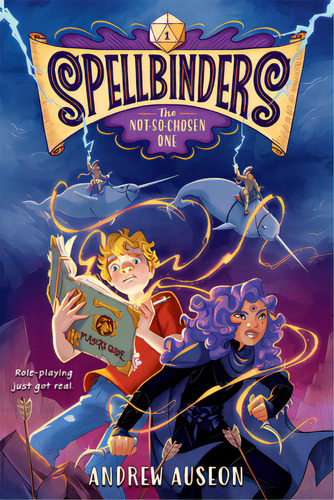 Spellbinders: The Not-so-chosen One, De Auseon, Andrew. Editorial Labyrinth Road, Tapa Dura En Inglés