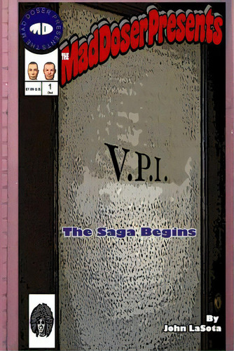 Vpi: The Saga Begins, De Lasota, John., Vol. 1. Editorial Gemini Pub Inc, Tapa Blanda En Inglés