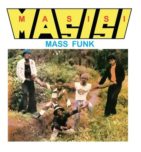 Masisi Mass Funk - I Want You Girl (lp, Album, Re) 