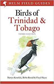 Birds Of Trinidad And Tobago Third Edition