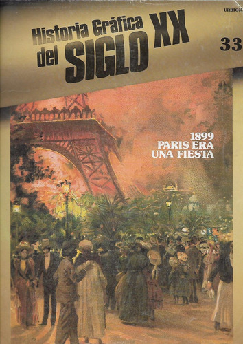 1899 Fiesta - Mi Siglo Xx Por Claudio Sanchez - Albornoz (Usado)
